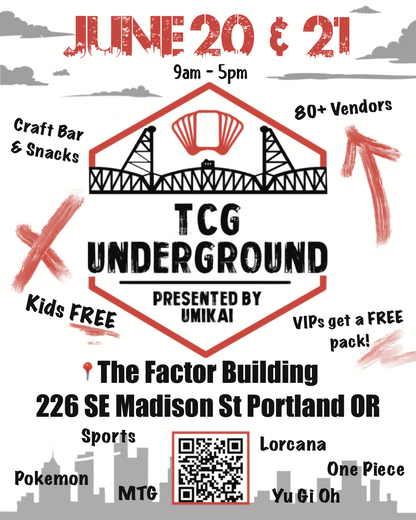 TCG Underground: 06/20 & 06/21 Admission Ticket